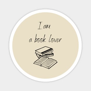 I am a book lover Magnet